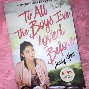 To All The Boys I’ve Loved Before Book! NEW